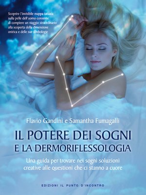 cover image of Il potere dei sogni e la dermoriflessologia